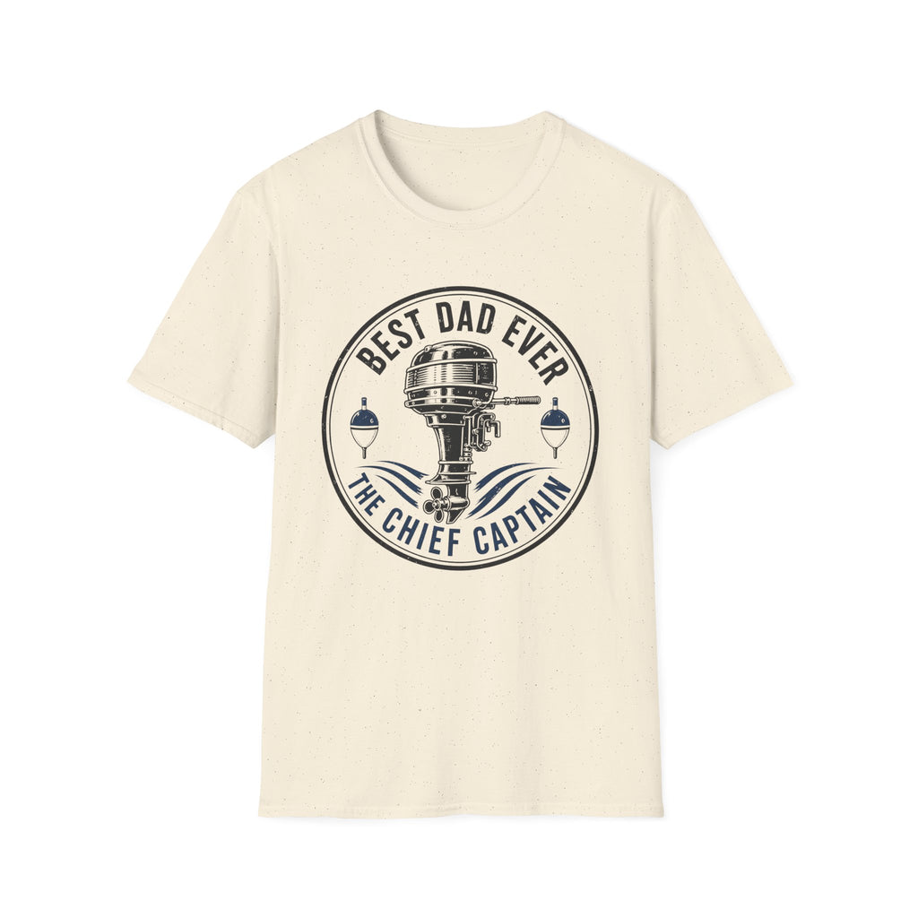 Best Dad Ever The Chief Captain T-Shirt