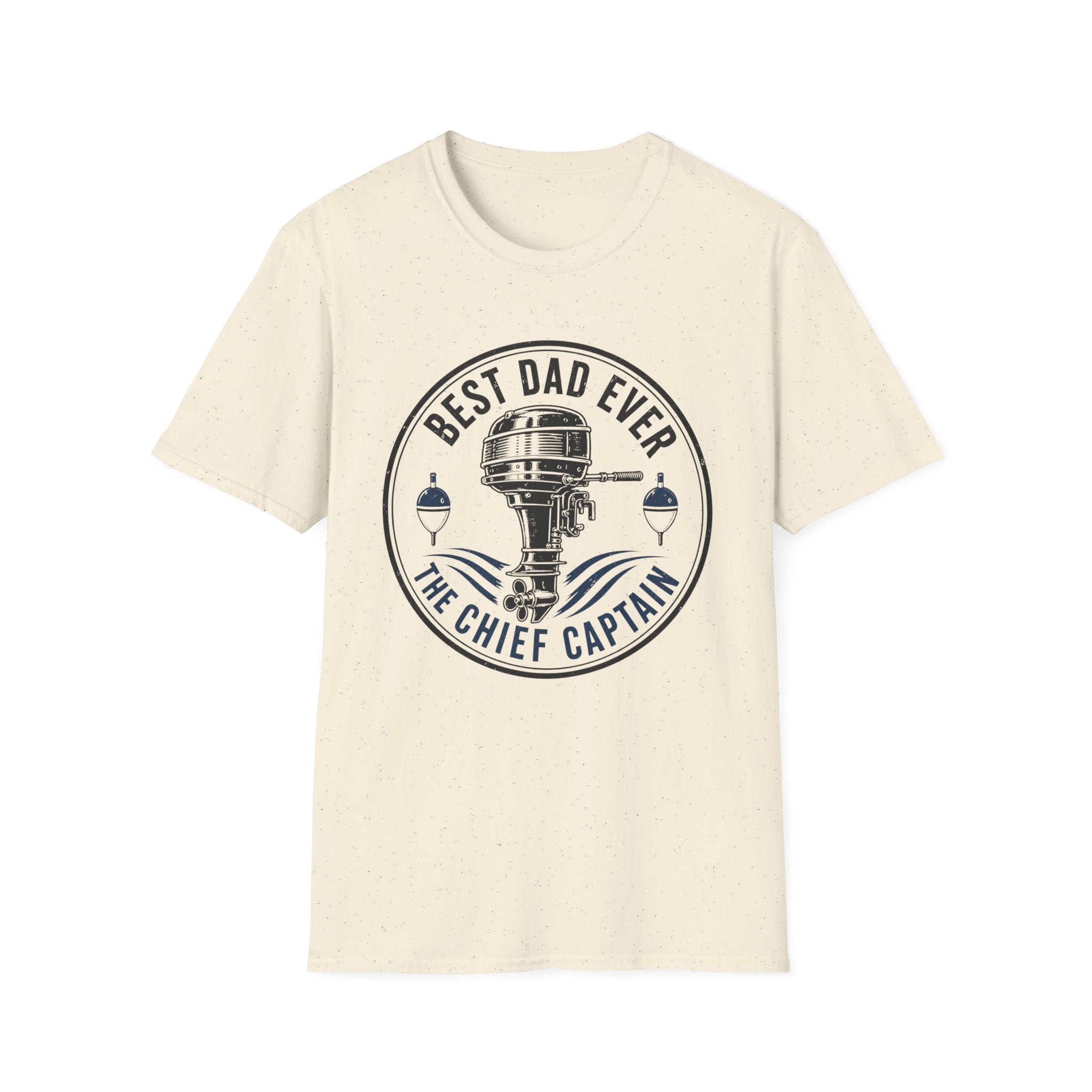Best Dad Ever The Chief Captain T-Shirt