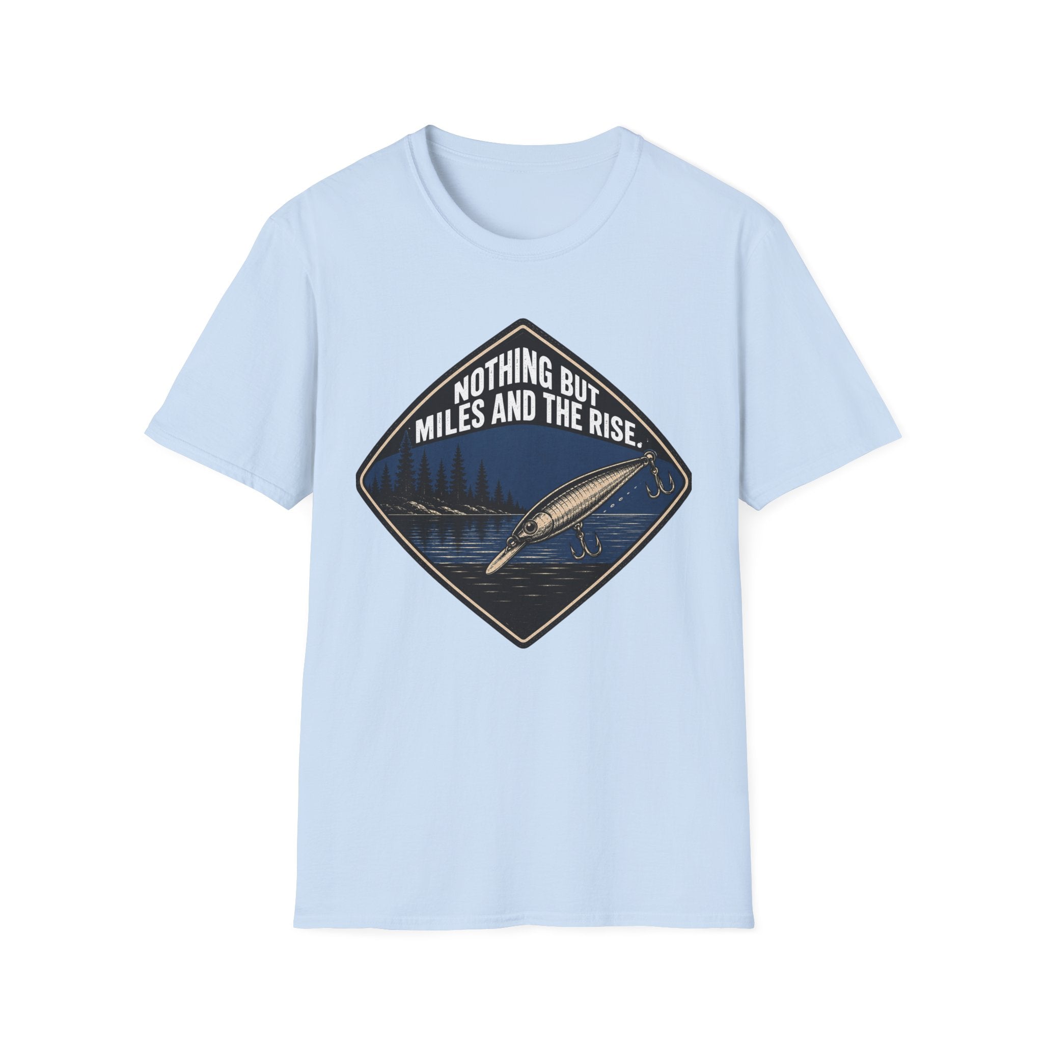 Nothing But Miles And The Rise T-Shirt