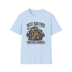 Best Dad Ever Forever Hooked T-Shirt