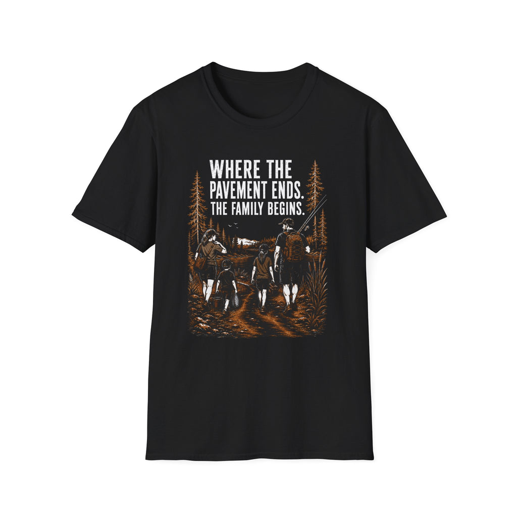 Where The Pavement Ends The Family Begins T-Shirt