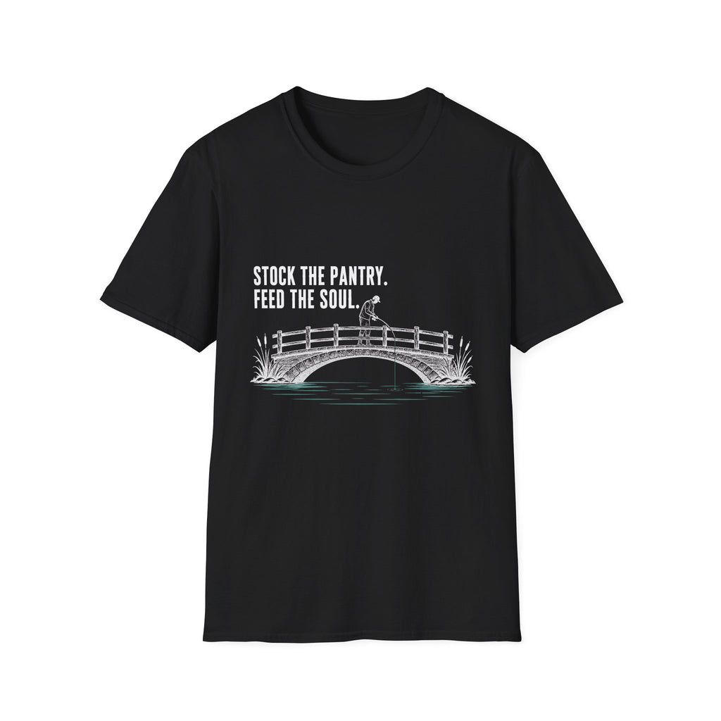 Stock The Pantry, Feed The Soul T-Shirt