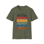 Life Is Full Off Important Choices T-Shirt