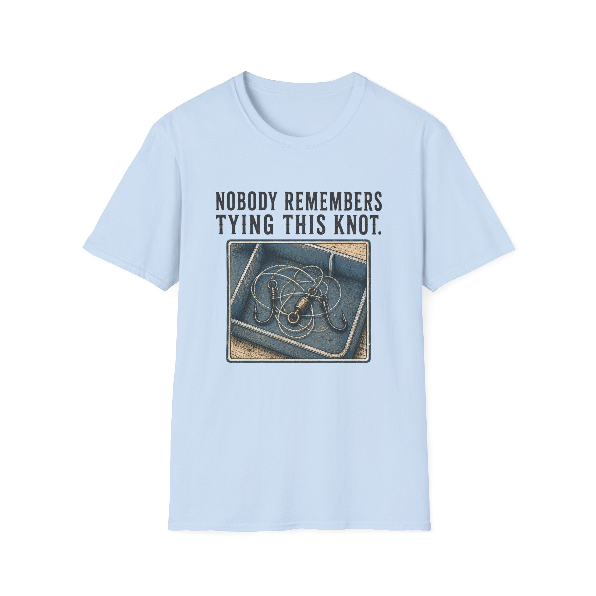 Nobody Remembers Tying This Knot T-Shirt