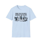 Proof For the Wives Memories For The Boys T-Shirt