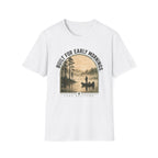 Built For Early Mornings T-Shirt