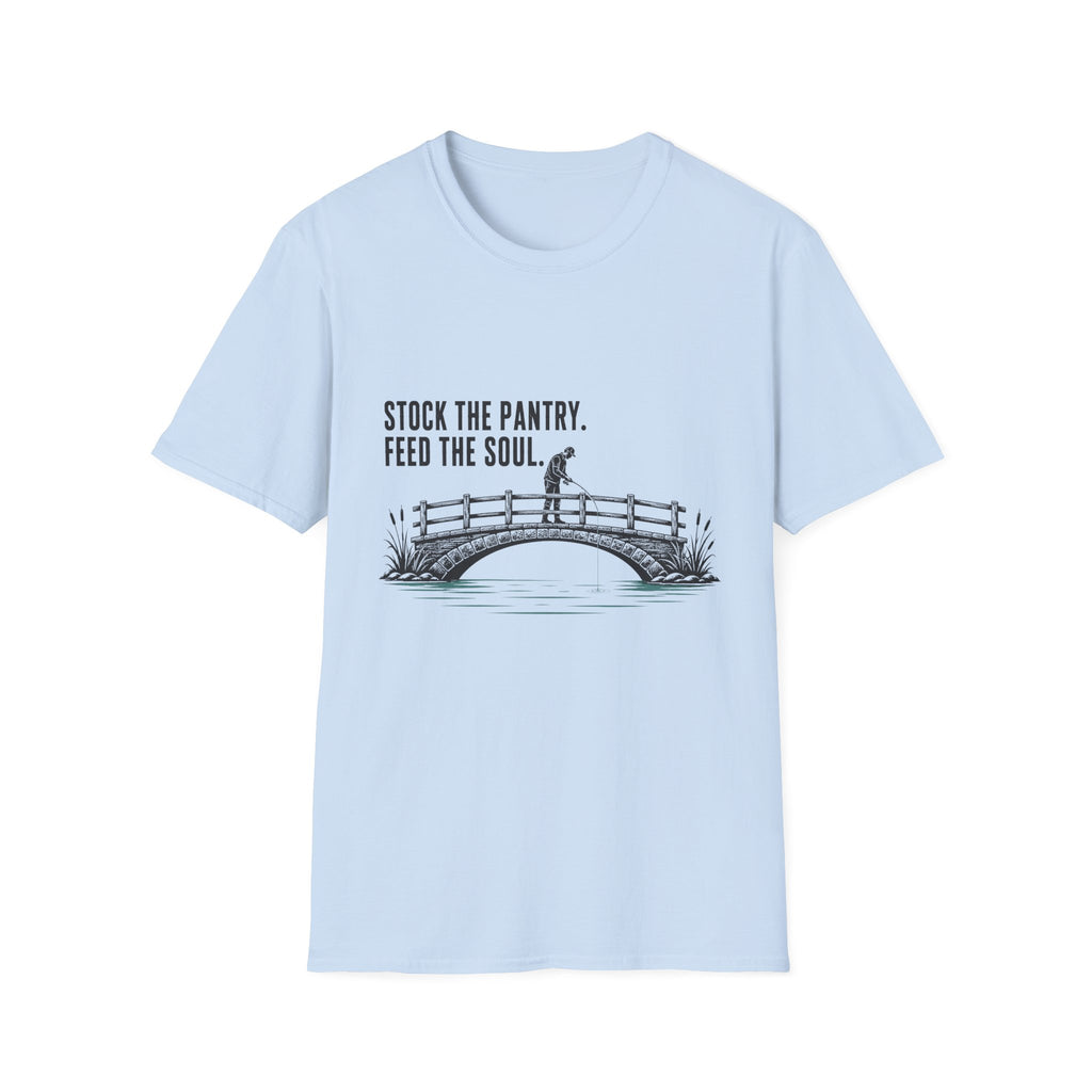 Stock The Pantry, Feed The Soul T-Shirt