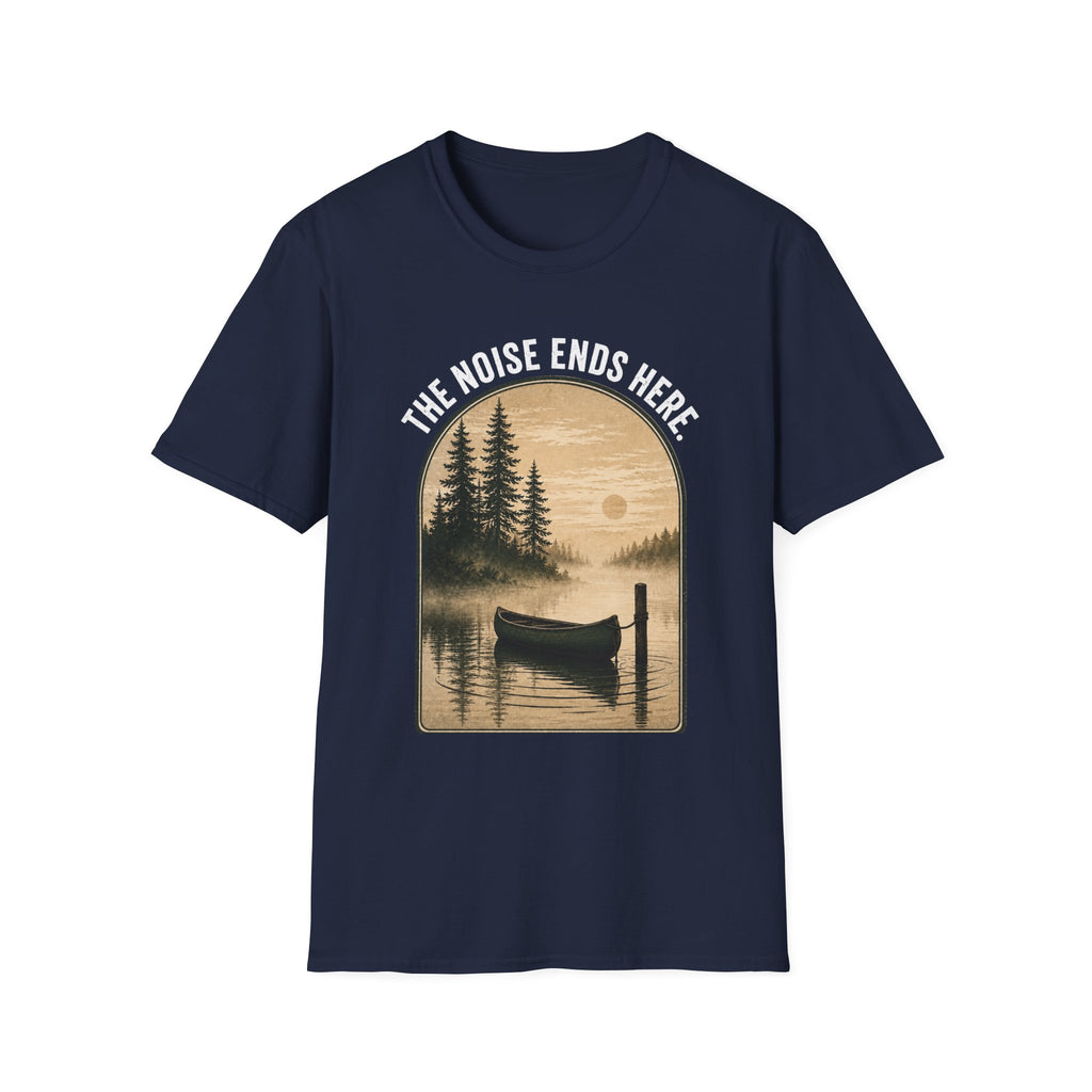 The Noise Ends Here T-Shirt
