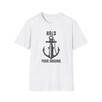 Hold Your Ground T-Shirt