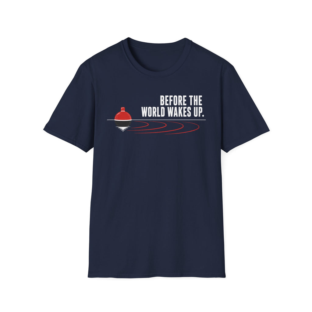 Before The World Wakes Up T-Shirt
