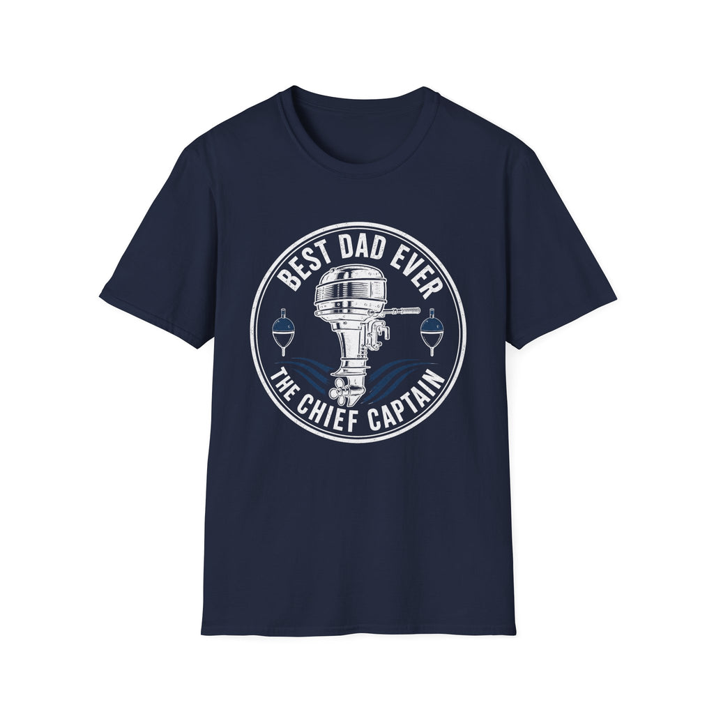 Best Dad Ever The Chief Captain T-Shirt