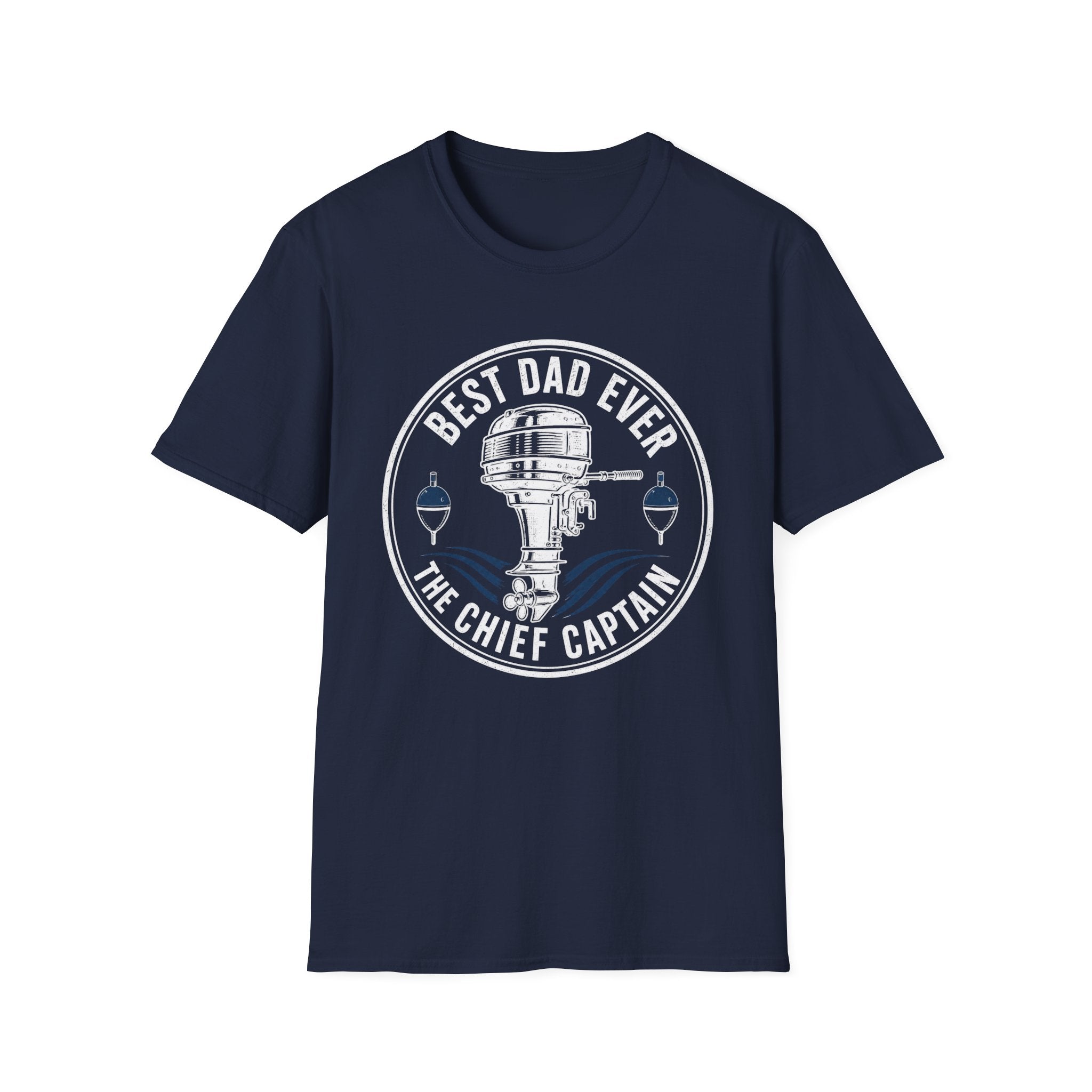 Best Dad Ever The Chief Captain T-Shirt