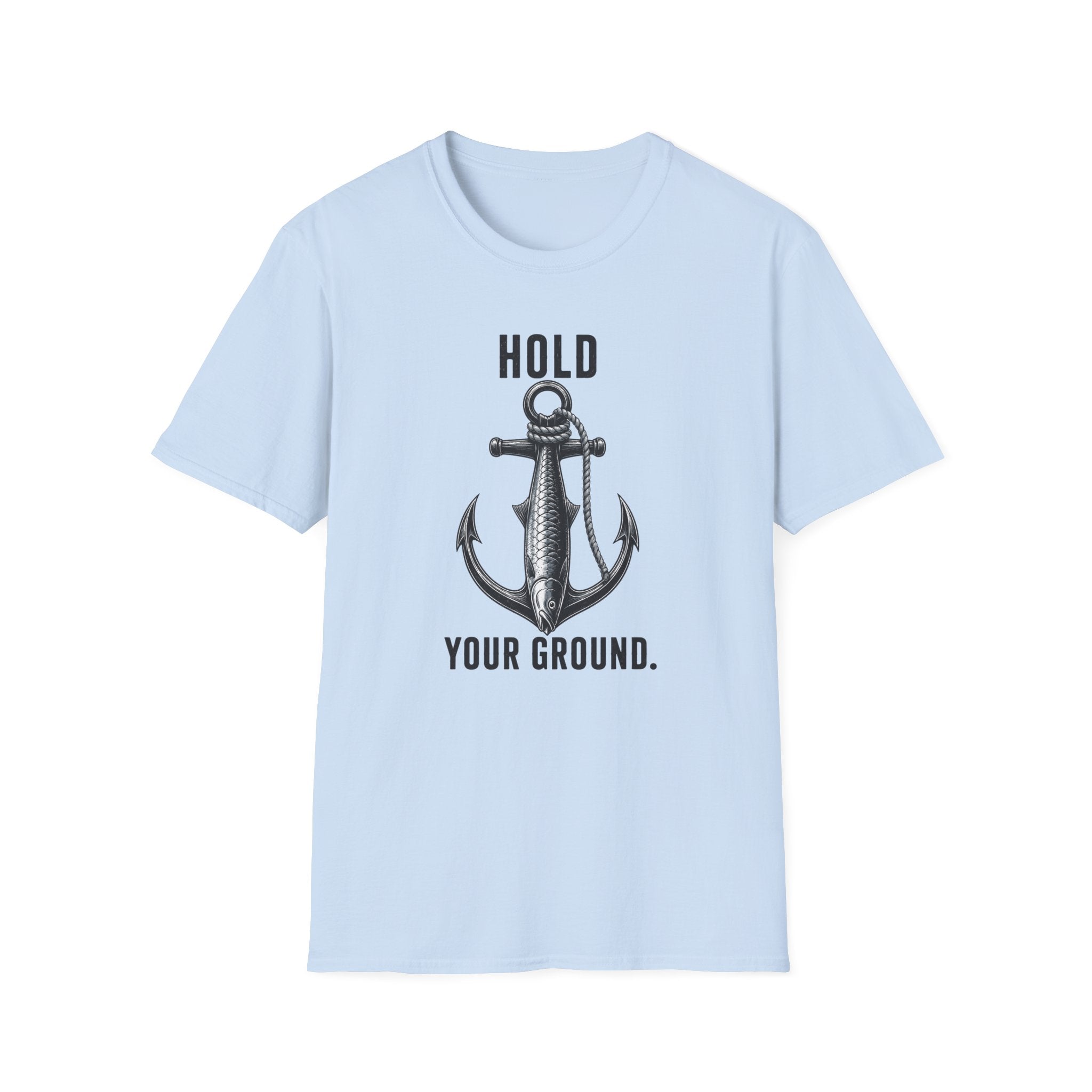Hold Your Ground T-Shirt