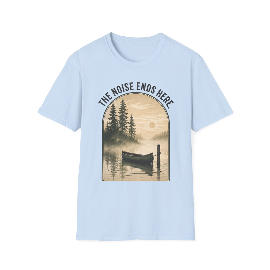 The Noise Ends Here T-Shirt