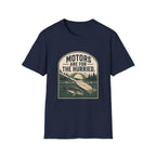 Motors Are For The Hurried T-Shirt