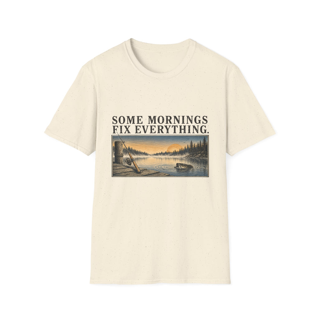 Some Mornings Fix Everything T-Shirt