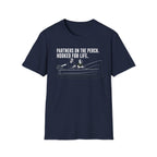 Partners On The Pitch Hooked For Life T-Shirt
