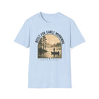 Built For Early Mornings T-Shirt