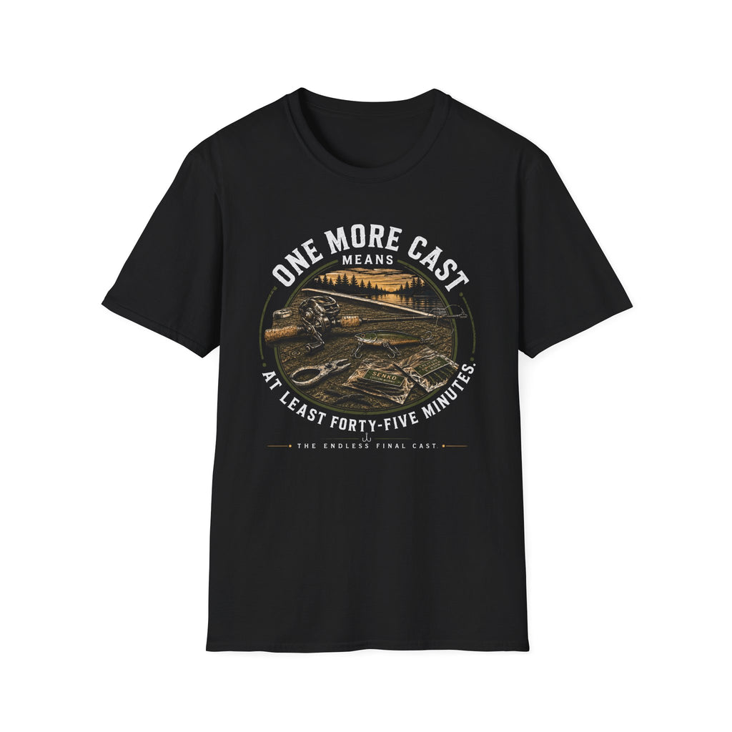 One More Cast T-Shirt