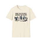 Proof For the Wives Memories For The Boys T-Shirt