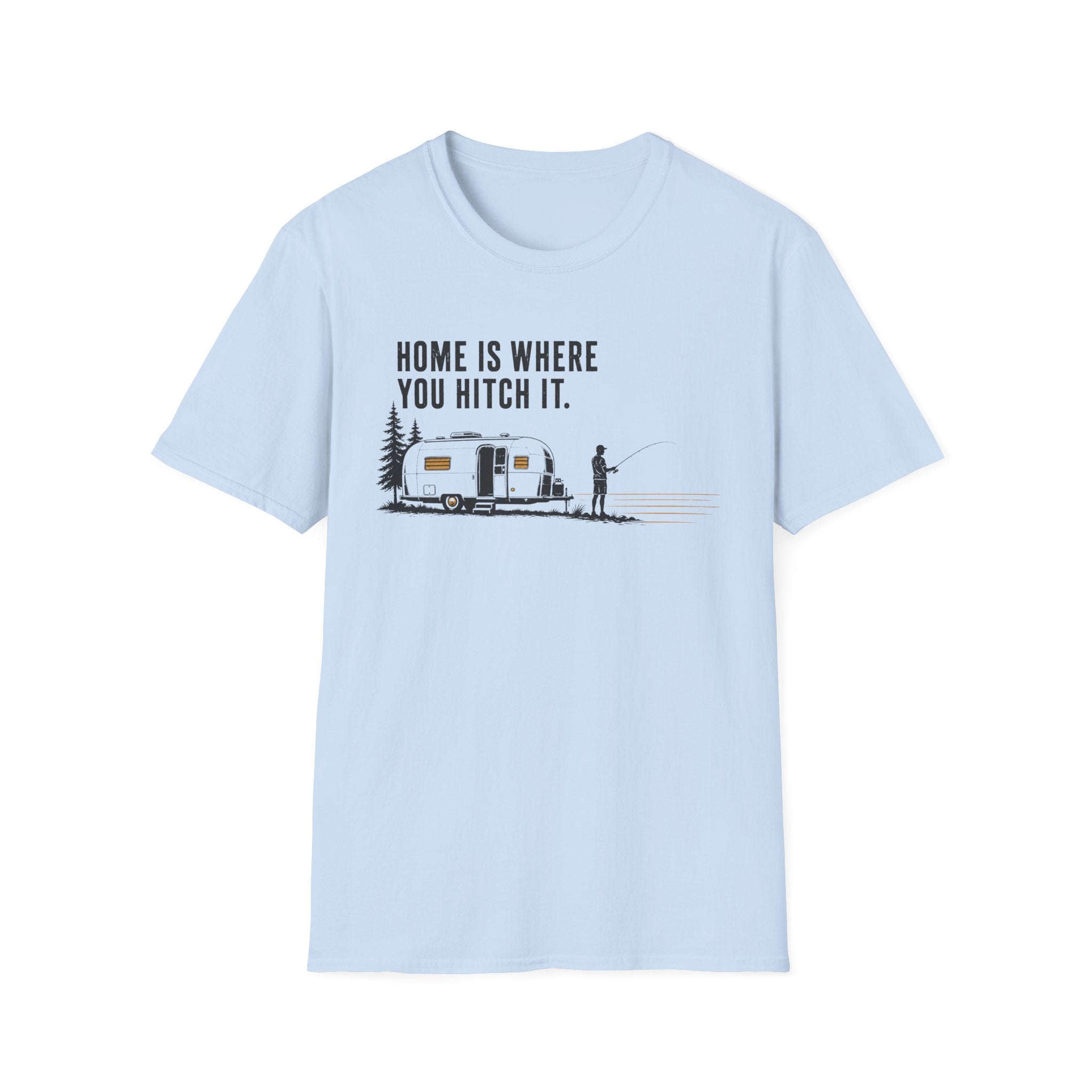 Home Is Where You Hitch It T-Shirt