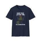 Every Piece Of Gear I Own T-Shirt