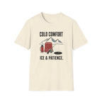 Cold Comfort Ice & Patience T-Shirt