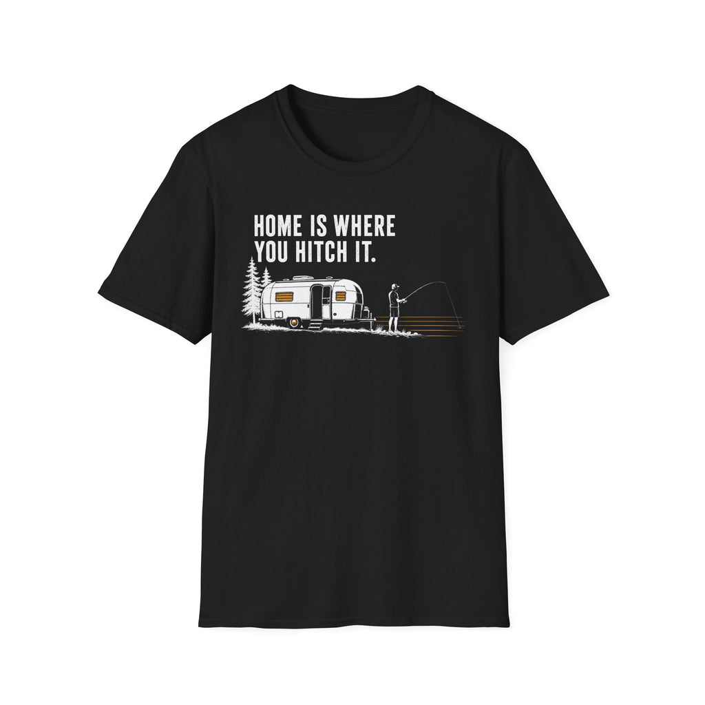 Home Is Where You Hitch It T-Shirt