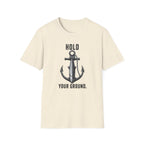 Hold Your Ground T-Shirt