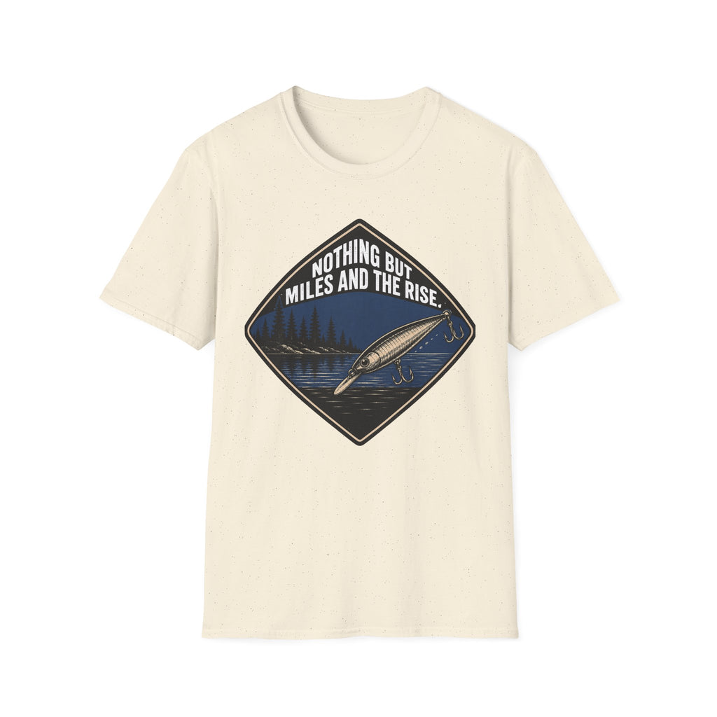 Nothing But Miles And The Rise T-Shirt