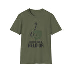 Hooked & Held Up T-Shirt