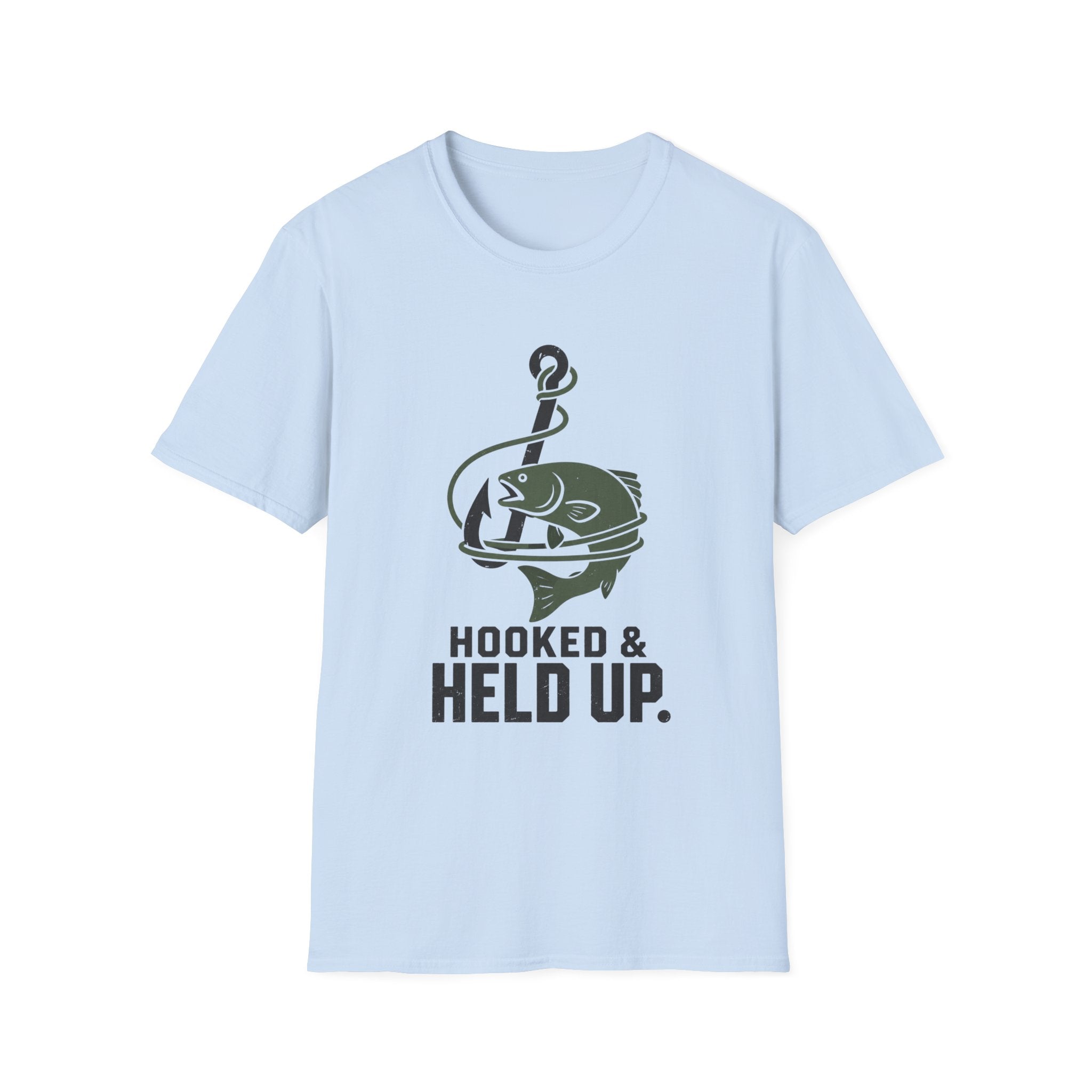 Hooked & Held Up T-Shirt