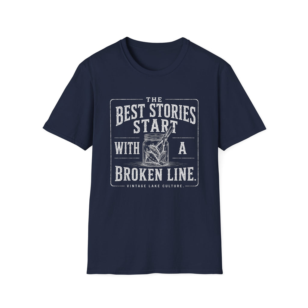 The Best Stories Start With A Broken Line T-Shirt
