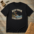 Keep Your Lines Tight T-Shirt