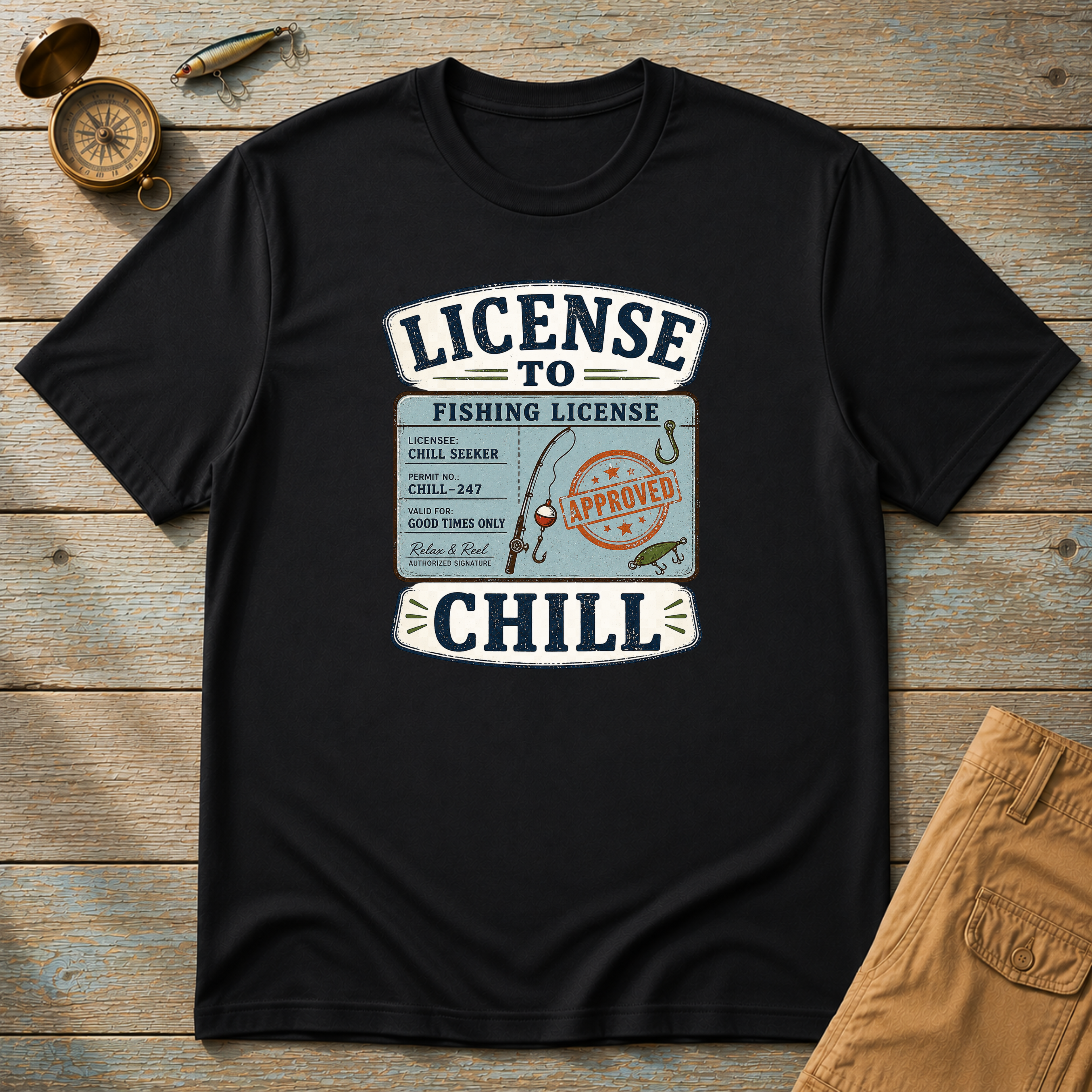 License To Chill T-Shirt
