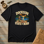 Dockside State Of Mind T-Shirt