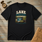 Lake Mode Activated T-Shirt