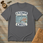 License To Chill T-Shirt