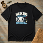 Weekend Forcast T-Shirt