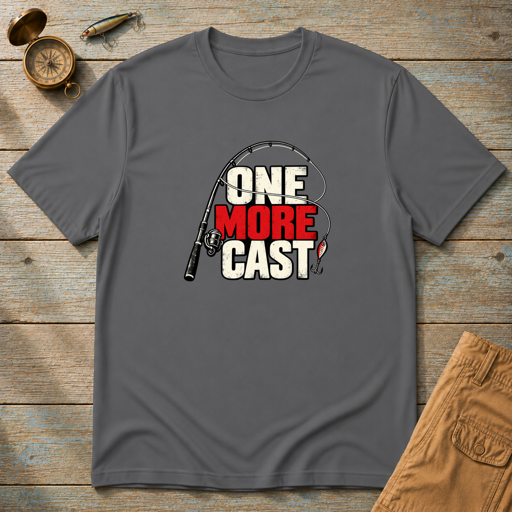 One More Cast T-Shirt