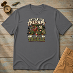 I Don't Need Therapy T-Shirt