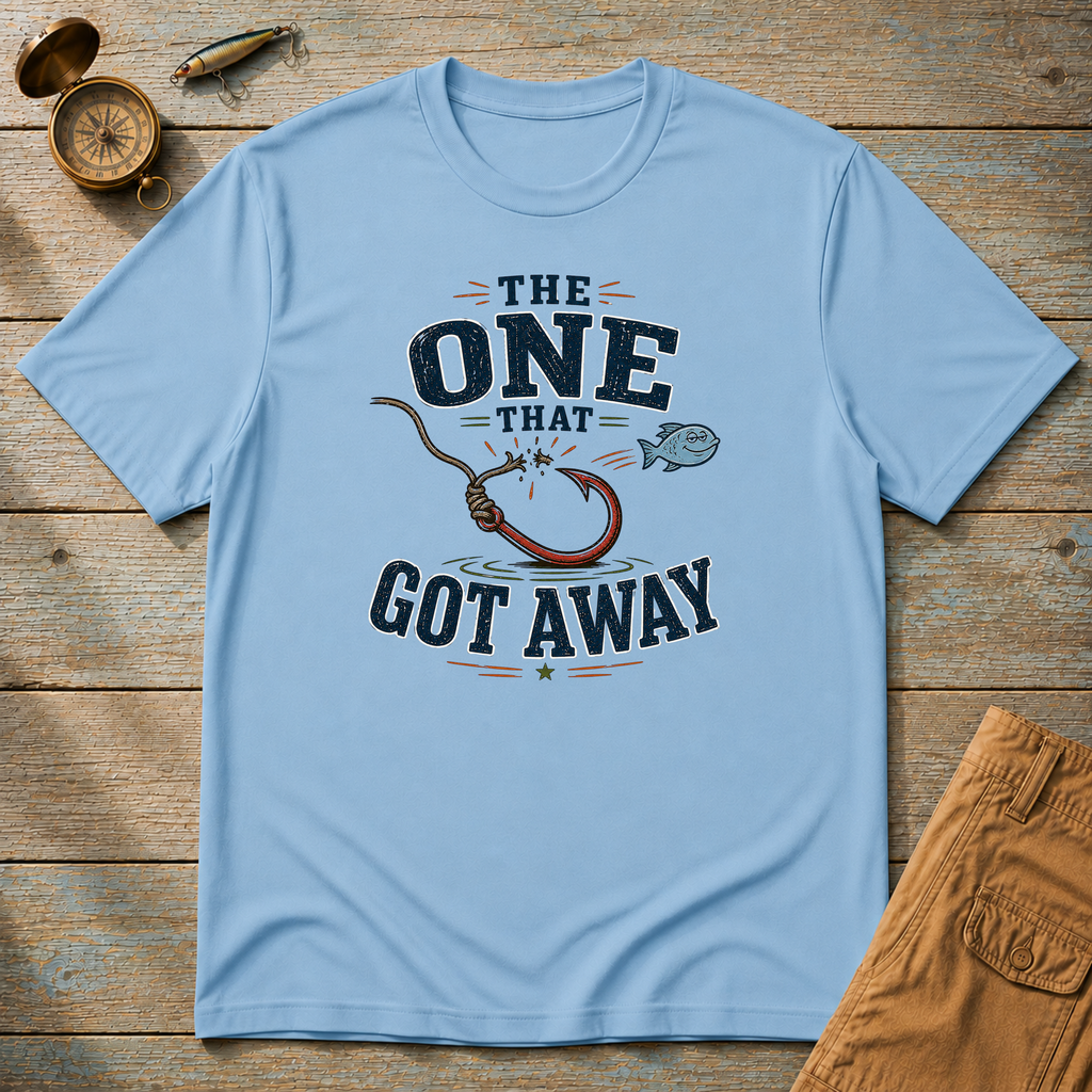 The One That Got Away T-Shirt