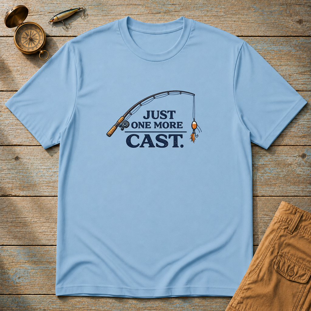 Just One More Cast T-Shirt