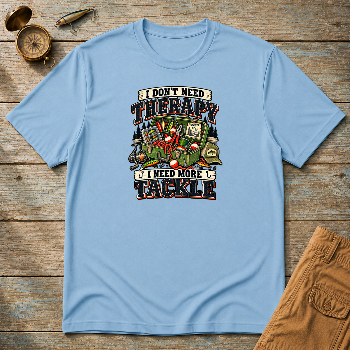I Don't Need Therapy T-Shirt
