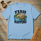Fish Happens T-Shirt