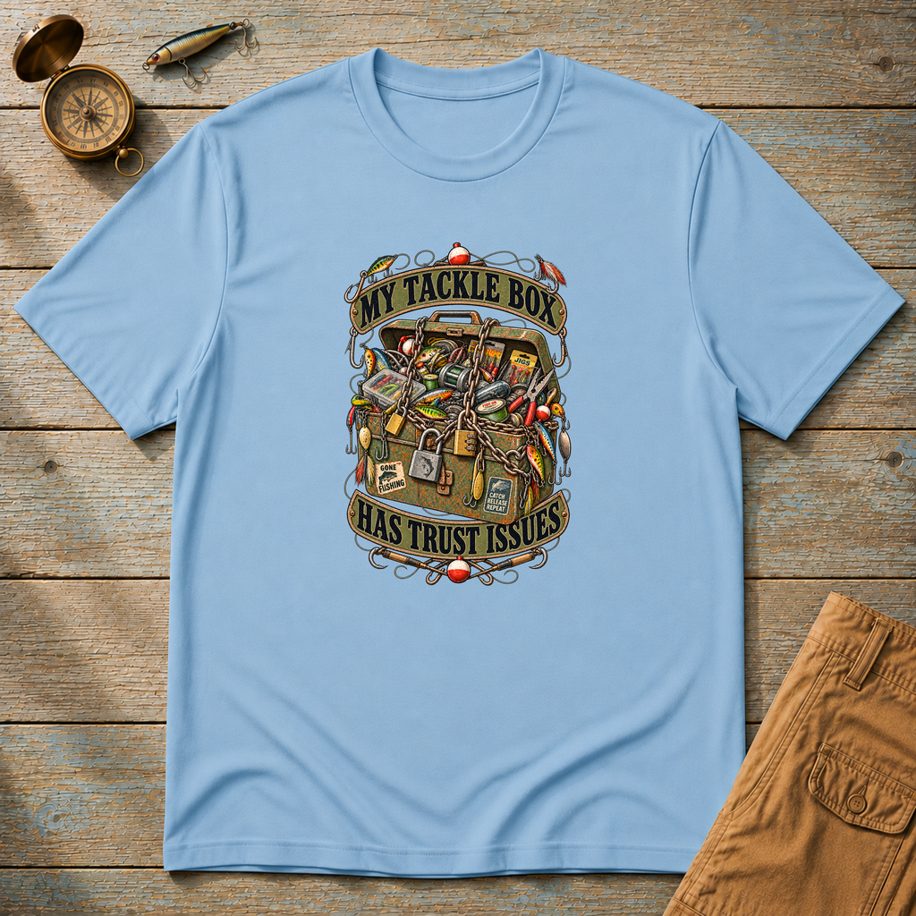 My Tackle Box Has Trust Issues T-Shirt