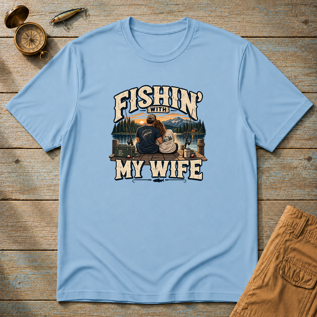 Fishing' With My Wife T-Shirt