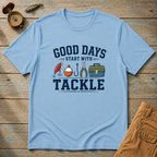 Good Days Start With Tackle T-Shirt