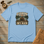 Fishing With My Man T-Shirt