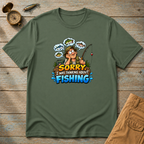 Sorry Was Thinking Fishing T-Shirt